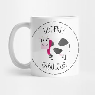 Udderly Fabulous Mug